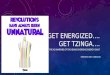 Get energized- The Zing about TZINGA!