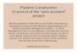 Pipeline Construction   In Pursuit Of The Zero Accident Project
