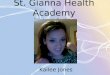 St. Gianna Health Academy Professional Portfolio