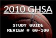 Ghsa 2010 study guide 60 100