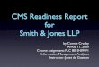 Assignment: CMS Readiness Report for Law Firm