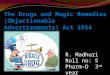 Drug and magic remedies act 1954