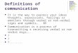 Definitions of communication
