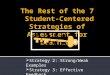 (Saukstelis & Robinson) The Rest of the 7 Student-Centered Strategies of Assessment for Learning