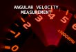Angular velocity measurement