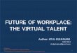 Future of the workforce: The Virtual Talent