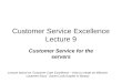 Customer Service Excellence - Lecture 9