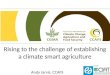 Establishing a climate smart agricultural world