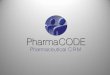 PharmaCODE - CRM Solution