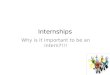 Internships: why is it important to be an intern