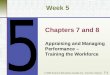 Appraising and Managing Performance - Training the Workforce