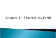 Chapter 1 – the Restless Earth