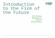Introduction to the firm of the future