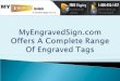 MyEngravedSign.com Offers A Complete Range Of Engraved Tags