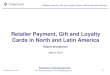 Retaile Payment, Gift and Loyalty Cards in North and Latin America