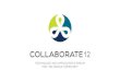 Collaborate 2012-business data transformation and consolidation for a global energy services company