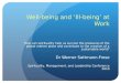 Werner Sattmann-Frese - Well-being and ‘Ill-being’ at Work