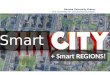 Smart Cities, Smart Regions and the Role of Open Data