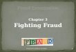 Chapter 3: Fighting Fraud