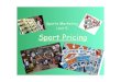 Unit 5  Sport Pricing