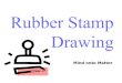 Rubber Stamp Drawing_M Barry