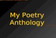 Daniel\'s Poetry Anthology