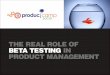 Pcsc 2012 role of beta in product management (delivered)