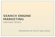 Search Engine Marketing: Emerging Trends