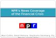 Financial crisis final - NPR