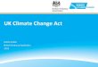 UK Climate Change Act - Mette Kahlin