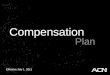 ACN Compensation Plan July 2011 PPT
