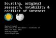 Sourcing, original research, notability & conflict of interest: Wikipedia & GLAM