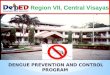 Dengue prevention control ro7 presentation