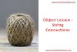 Object Lesson - String Connections