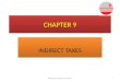 Chapter 9, indirect tax