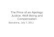 Justice, Well-Being and Compensation
