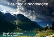 Het+Mooie+Noorwegen MáRcia