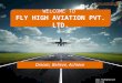 Fly High Aviation Pvt. Ltd