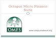 Octopus Microfinance Suite Functionalities Overview