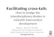 Facilitating cross-talk in mHealth intervention development