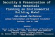 Security & Preservation of Rare Materials: Planning an Environmental Building Model