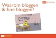 Bloggen -  waarom en hoe?