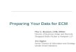 Preparing Your Data for ECM