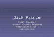 Dick Prince Cv Presentatie 2011