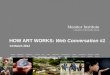 How Art Works: March 14 Web Conversation Deck