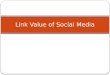 Link Value of Social Media