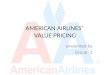 American airlines' value pricing