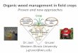 Organic weed management: proven and new approaches