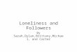 Loneliness and followers-4