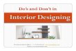 Dos and Dont in Interior Designing by Martins Buka